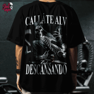 Playera Oversize para GYM "Cállate ALV, Estoy Descansando" || Calacas Chidas